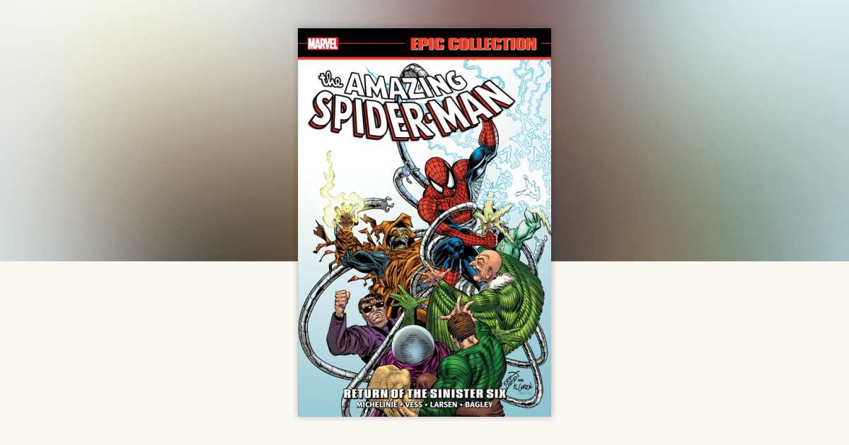 洋書 amazing spider-man epic collection vol6 Amazing Spider-Man Epic Collection: Return Of The Sinister