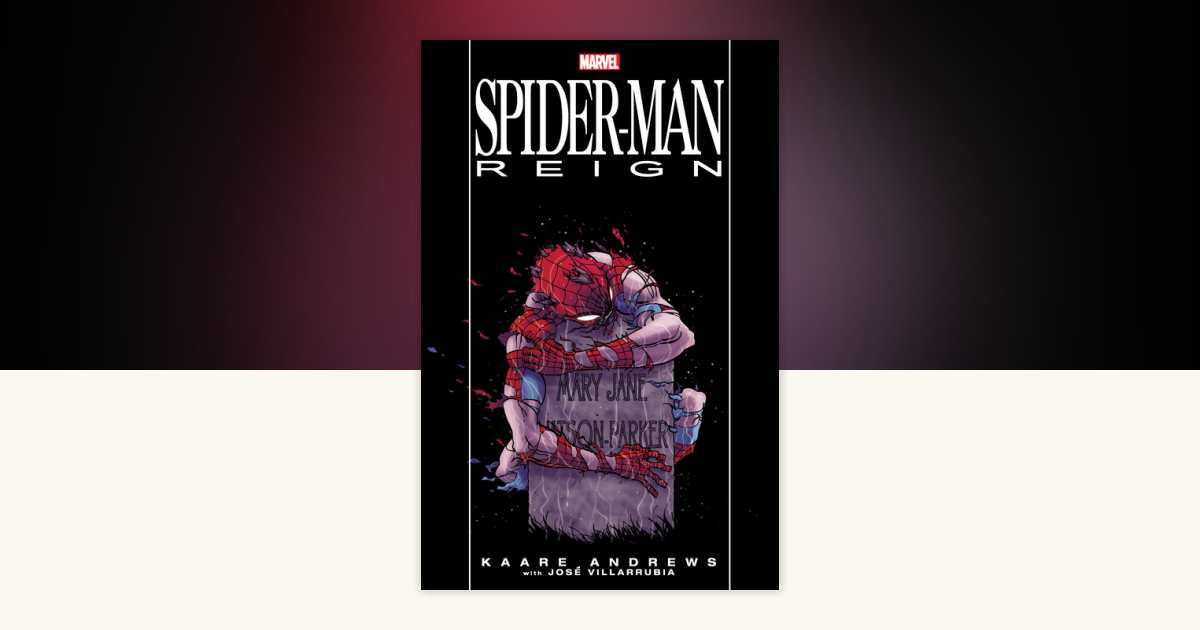 Spider-Man: Reign [New Printing] by Kaare Andrews: 9781302958152