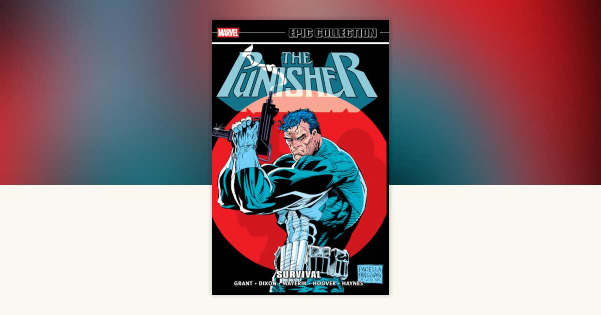 Punisher Epic Collection: Survival by Mike Baron, Val Mayerik