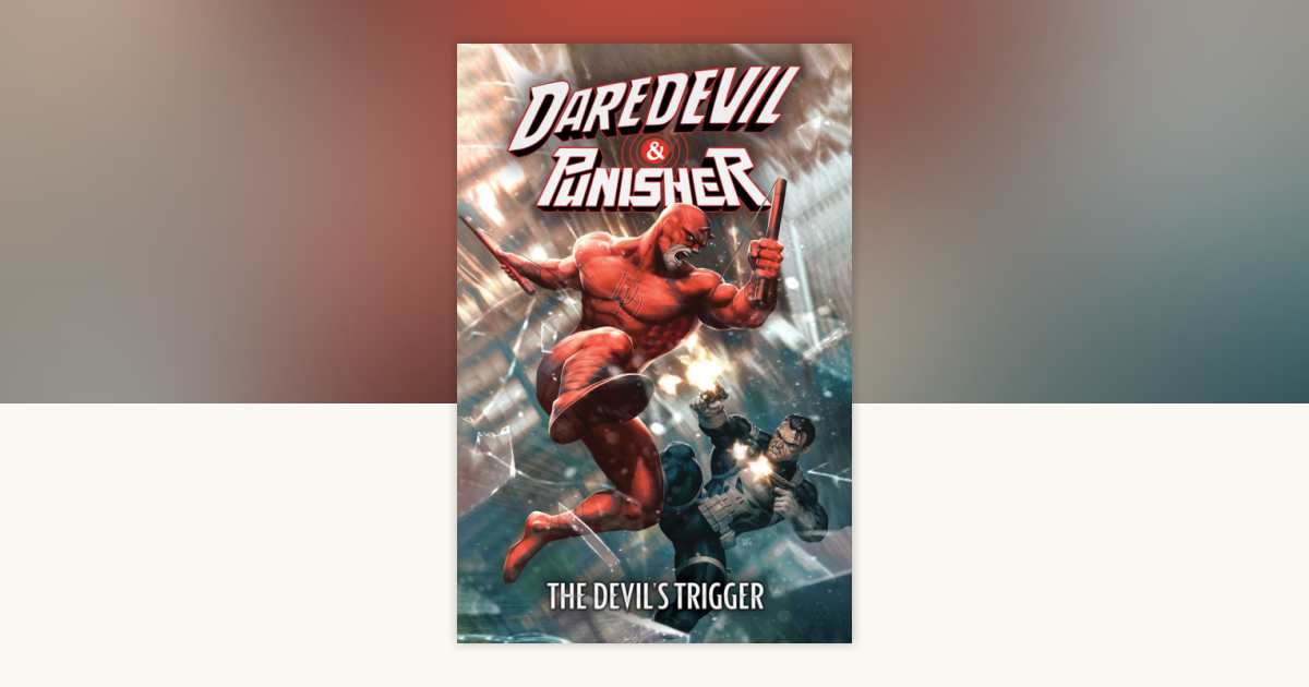 PREORDER: Daredevil Punisher: The Devils Trigger   Infinity Signature w/COA main image 1