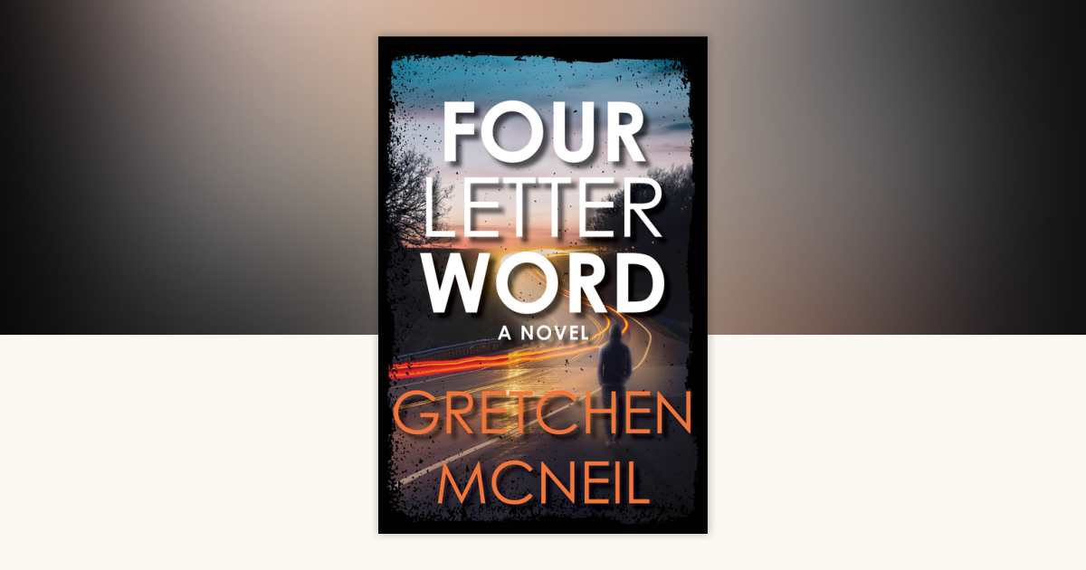 Four Letter Word by Gretchen McNeil: 9781368097437