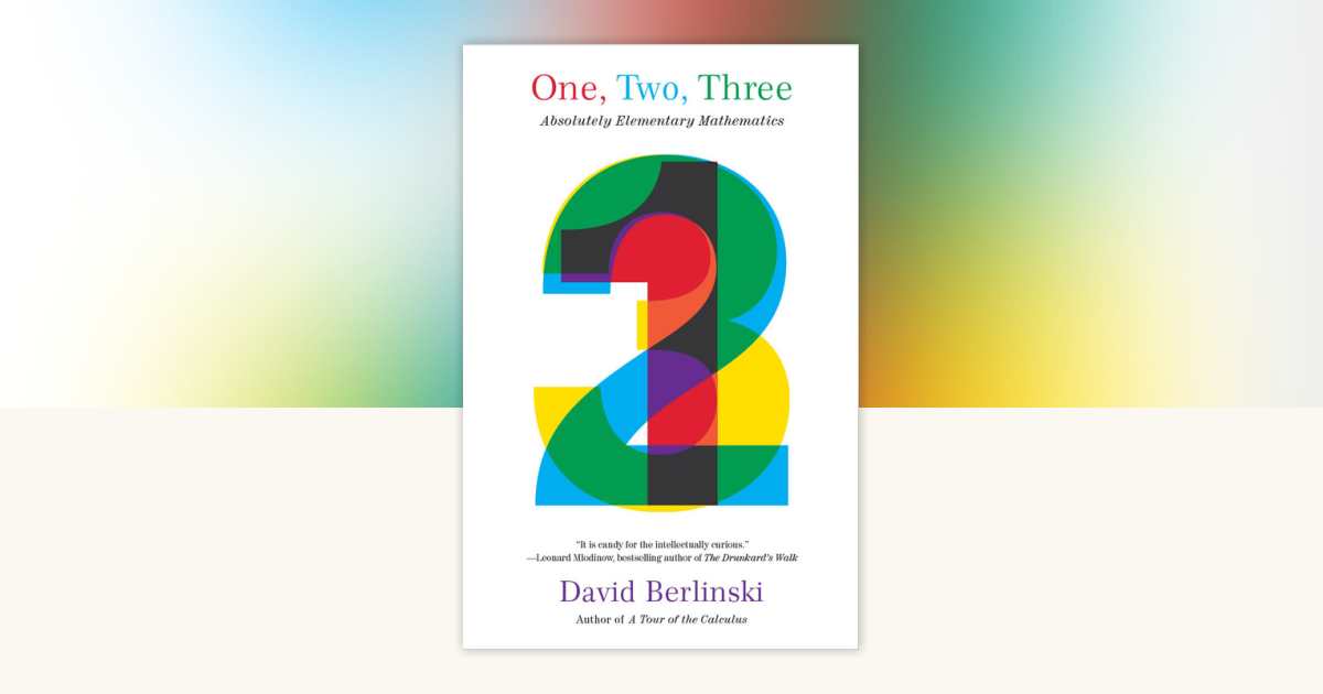 One, Two, Three by David Berlinski: 9781400079100 