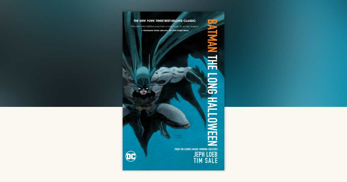 Batman: The Long Halloween by Jeph Loeb: 9781401232597