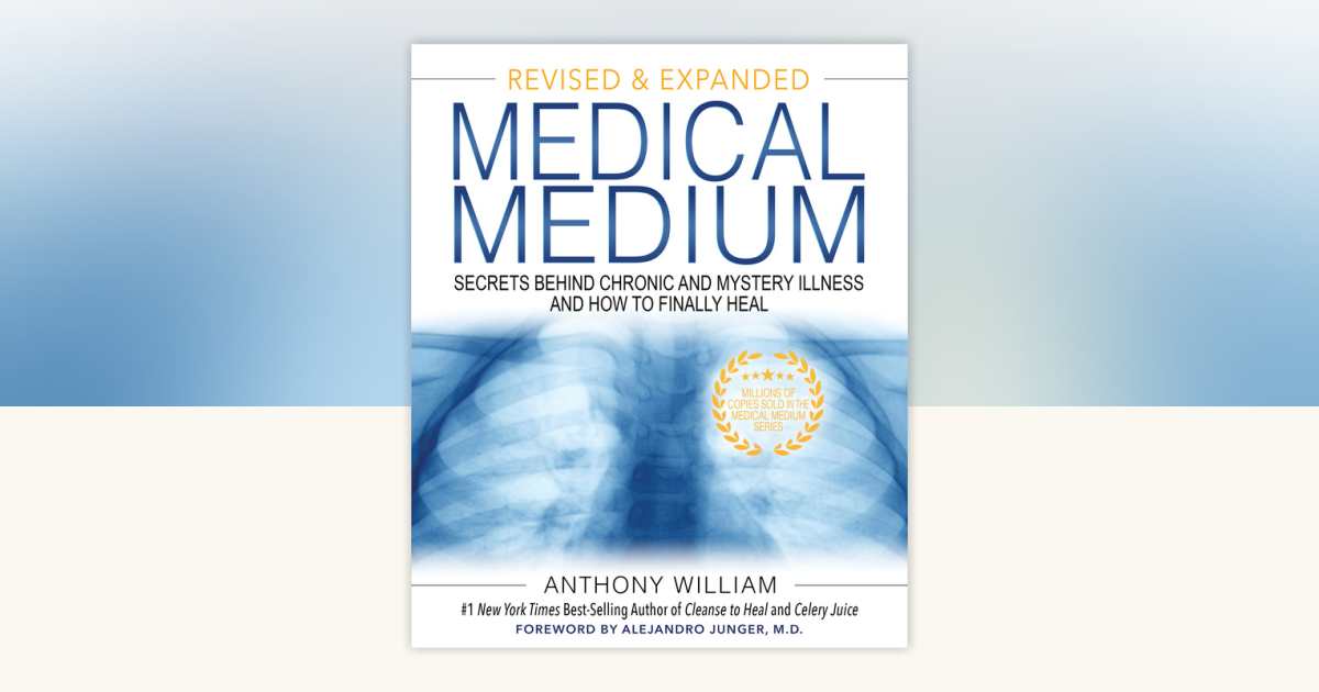 Medical Medium by Anthony William: 9781401962876