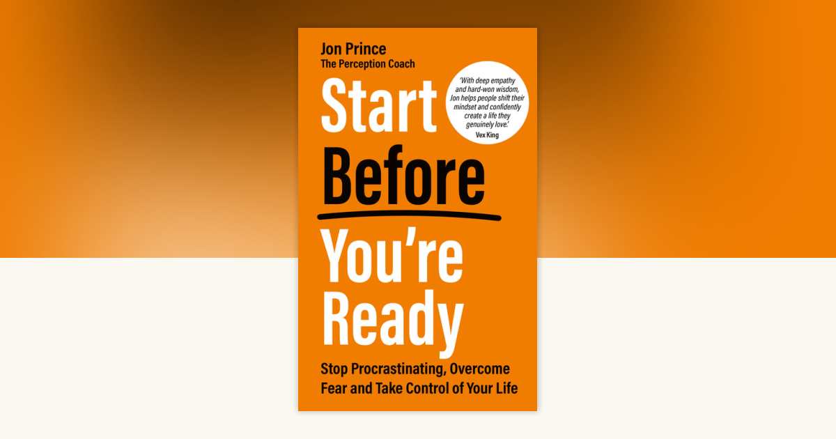 Start Before You’re Ready by Jon Prince: 9781401980399 ...