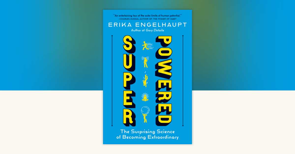 Superpowered by Erika Engelhaupt: 9781426223914 | PenguinRandomHouse ...