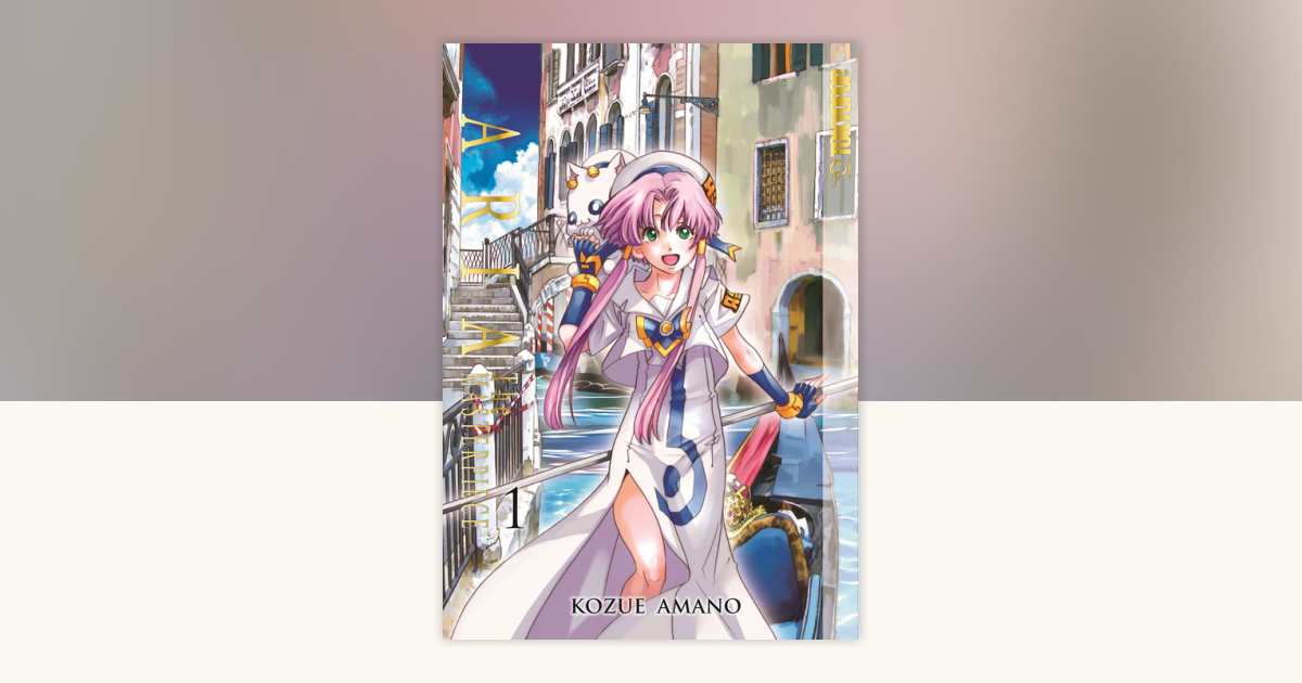 Aria: The Masterpiece, Volume 1 by Kozue Amano: 9781427872241