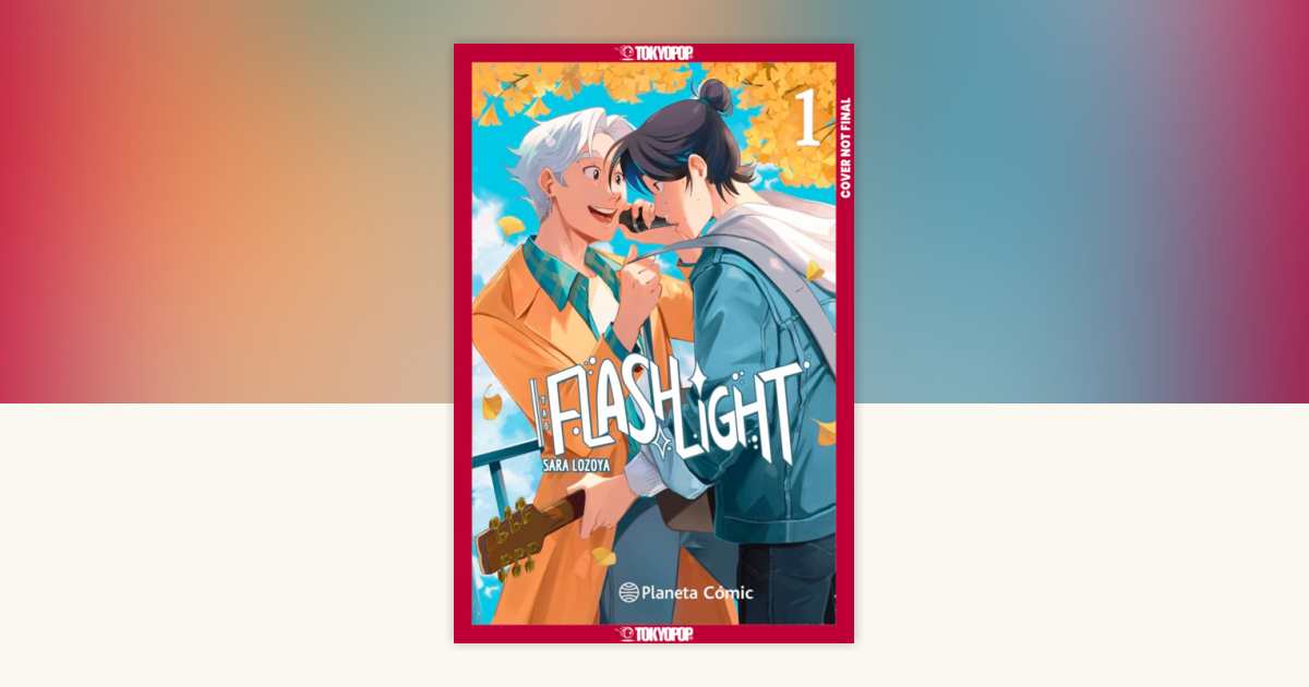 Flashlight, Volume 1 by Sara Lozoya: 9781427888396