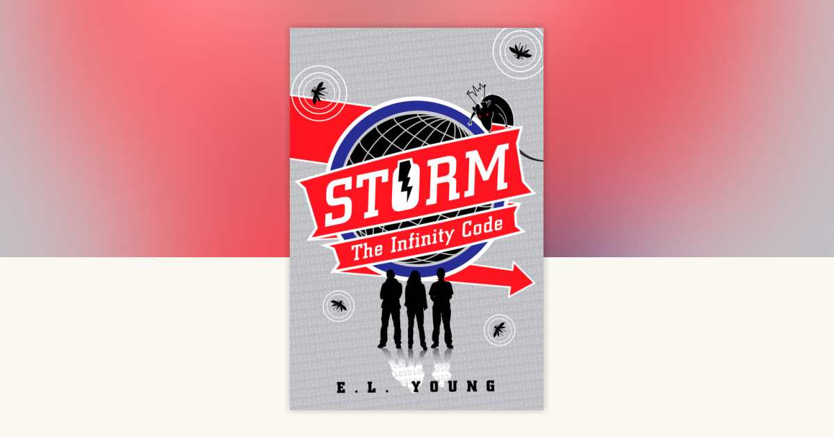 STORM: The Infinity Code by Emma Young: 9781440635373 ...