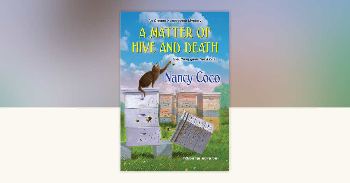 A Matter of Hive and Death by Nancy Coco: 9781496735621 ...