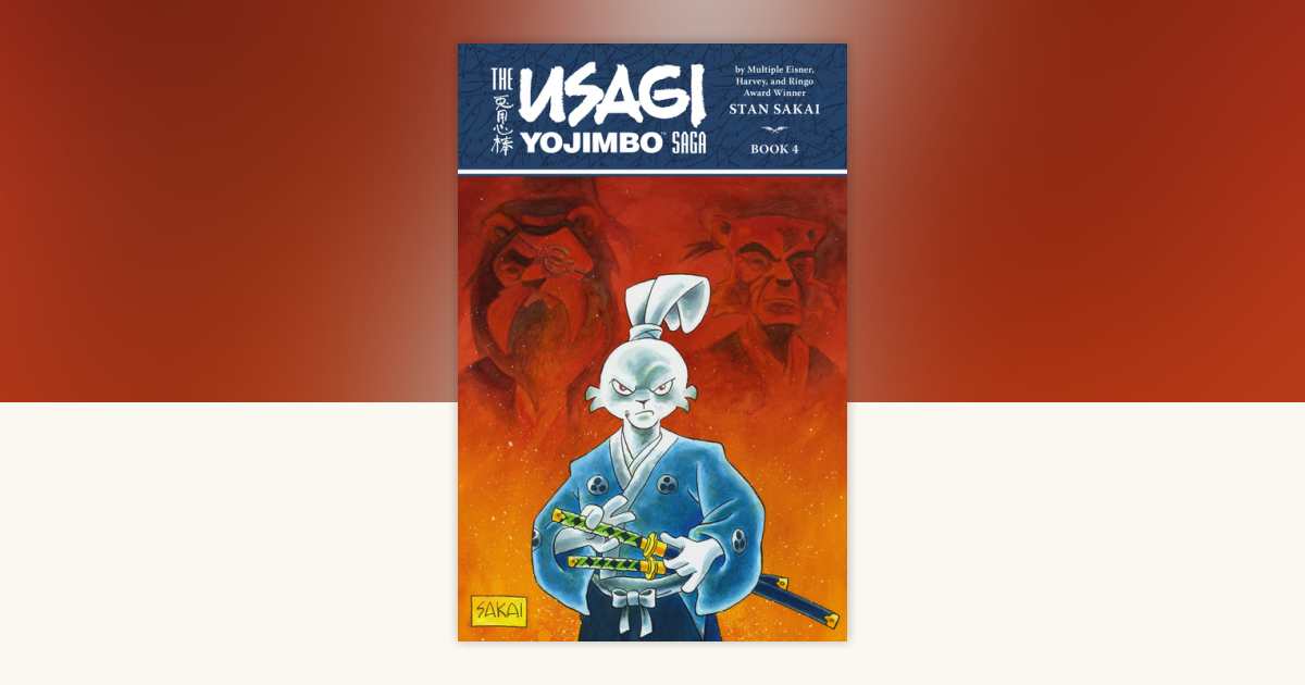 Usagi Yojimbo Saga Volume 4 (Second Edition) by Stan Sakai