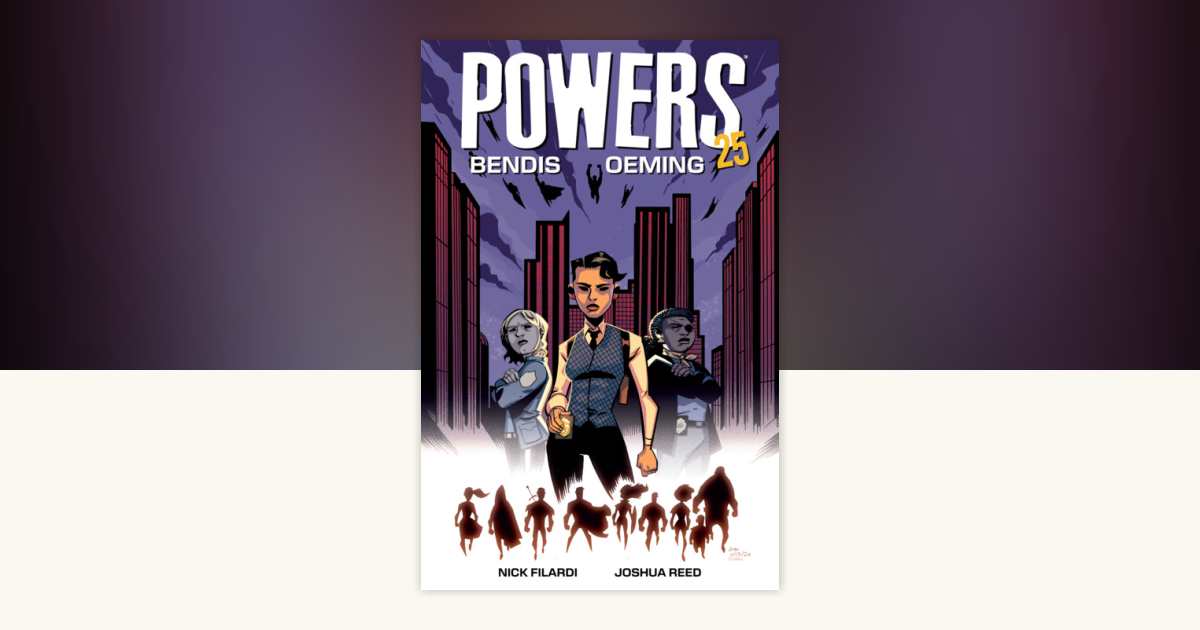 Powers 25 Volume 1 by Brian Michael Bendis: 9781506750958