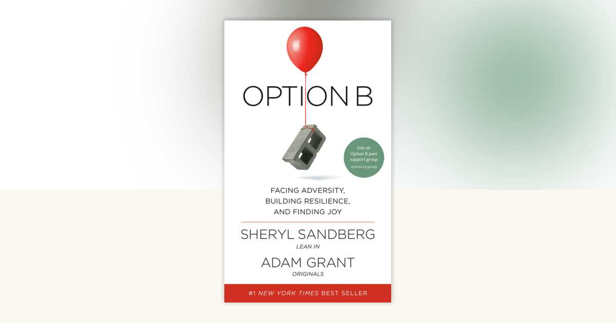 Option B by Sheryl Sandberg, Adam Grant: 9781524732684 ...