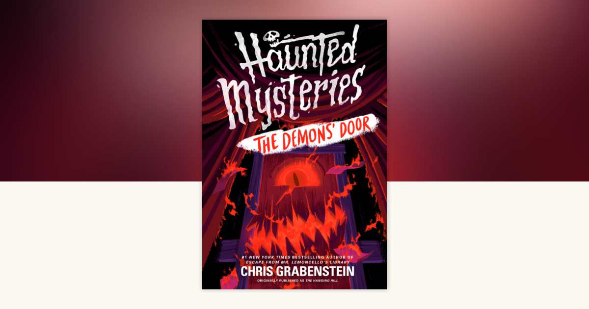 The Demons' Door by Chris Grabenstein: 9781524765200