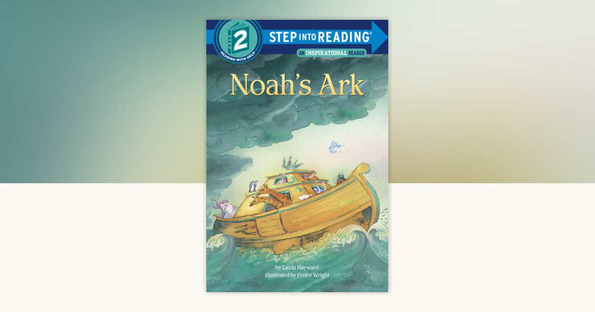 Noah's Ark by Linda Hayward: 9781524766016 | PenguinRandomHouse