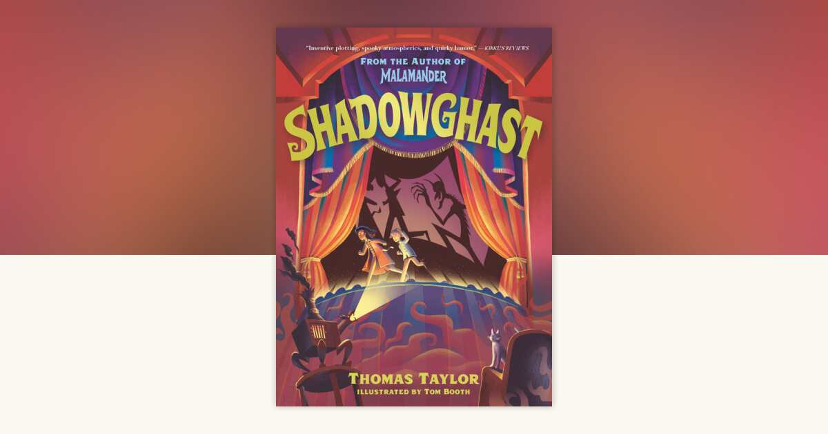 Shadowghast by Thomas Taylor: 9781536228137 | PenguinRandomHouse.com: Books