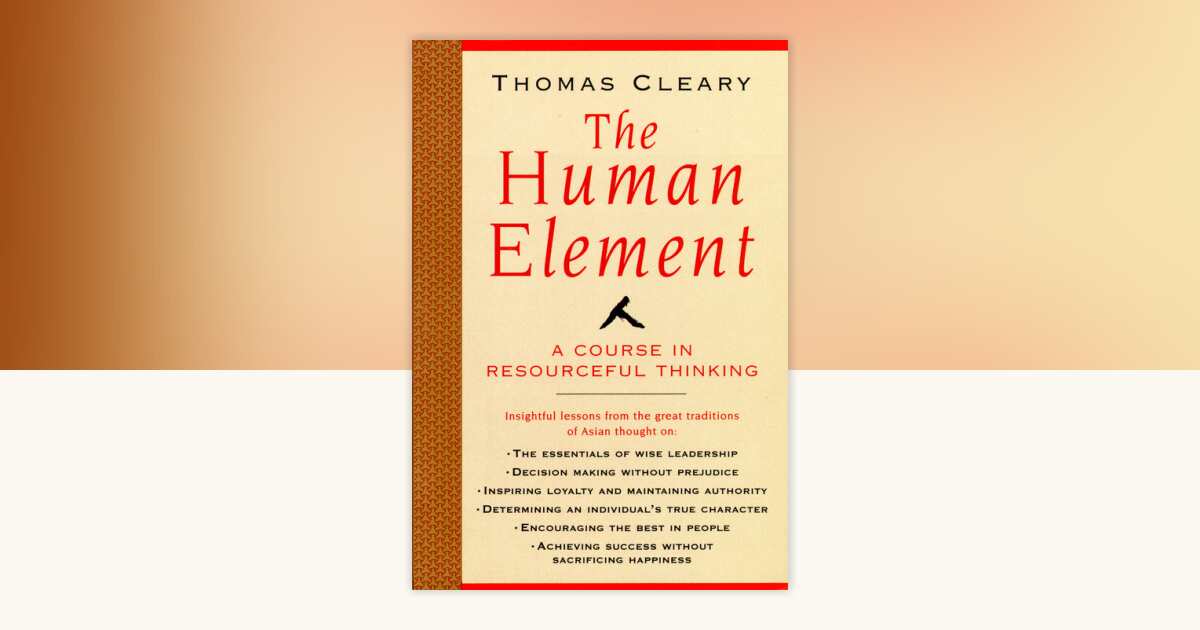 The Human Element by Thomas Cleary: 9781570622052 | PenguinRandomHouse ...
