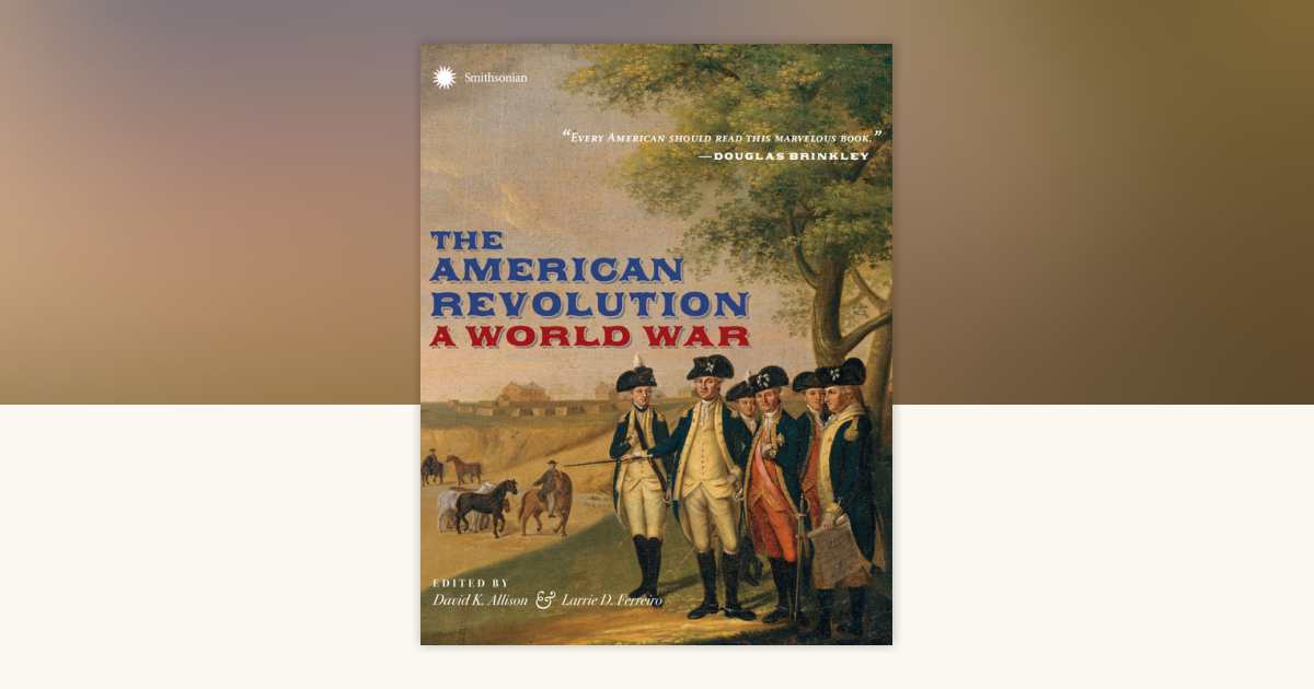 The American Revolution: 9781588346339 | PenguinRandomHouse.com: Books