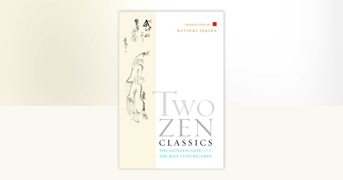 Two Zen Classics: 9781590302828 | PenguinRandomHouse.com: Books