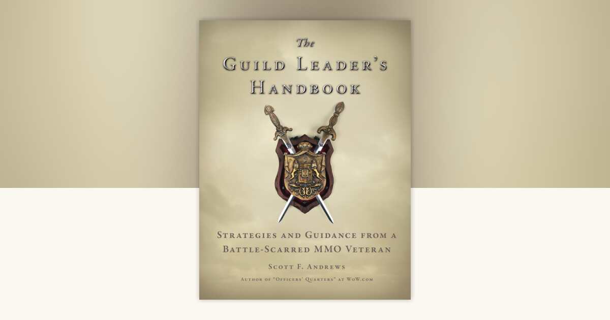 The Guild Leader's Handbook by Scott F. Andrews: 9781593273033 ...