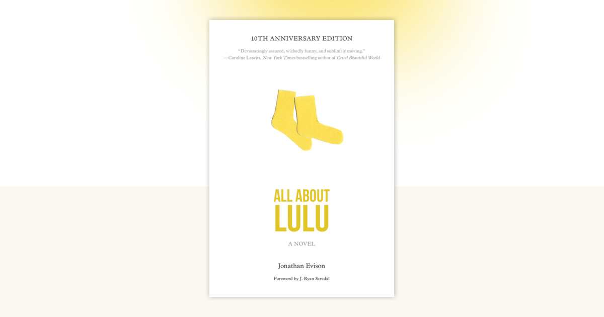 All About Lulu by Jonathan Evison: 9781593762087