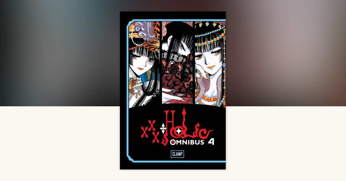 xxxHOLiC Omnibus 4 by CLAMP: 9781612625942