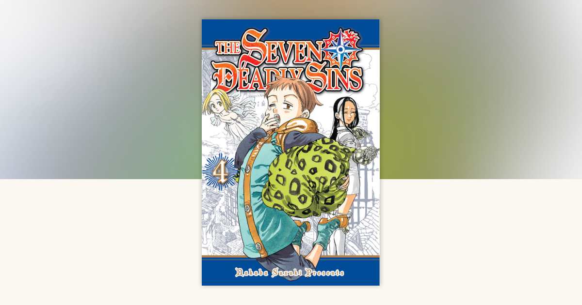 四書　　The Four Books. The Seven Deadly Sins 4 by Nakaba Suzuki: 9781612629278