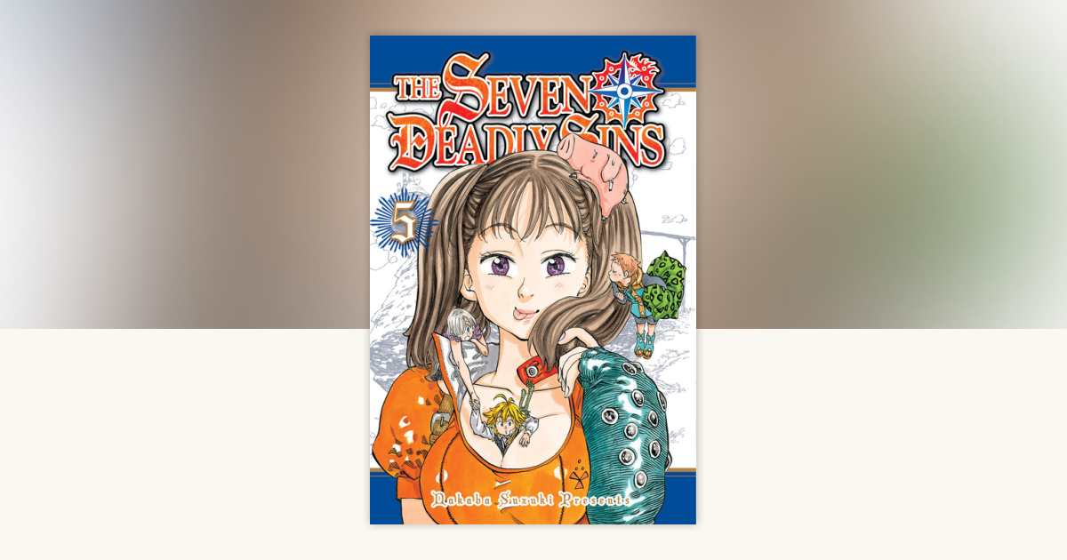 The Seven Deadly Sins 5 by Nakaba Suzuki: 9781612629292