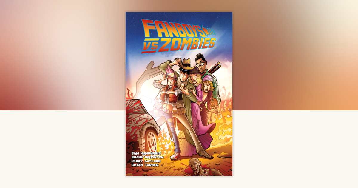 Fanboys vs. Zombies Vol. 3 by Sam Humphries: 9781613981894 ...