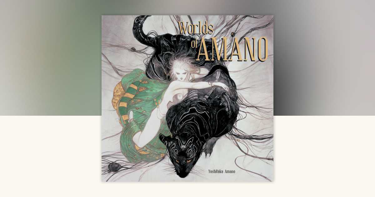 Worlds of Amano by Yoshitaka Amano: 9781621155508