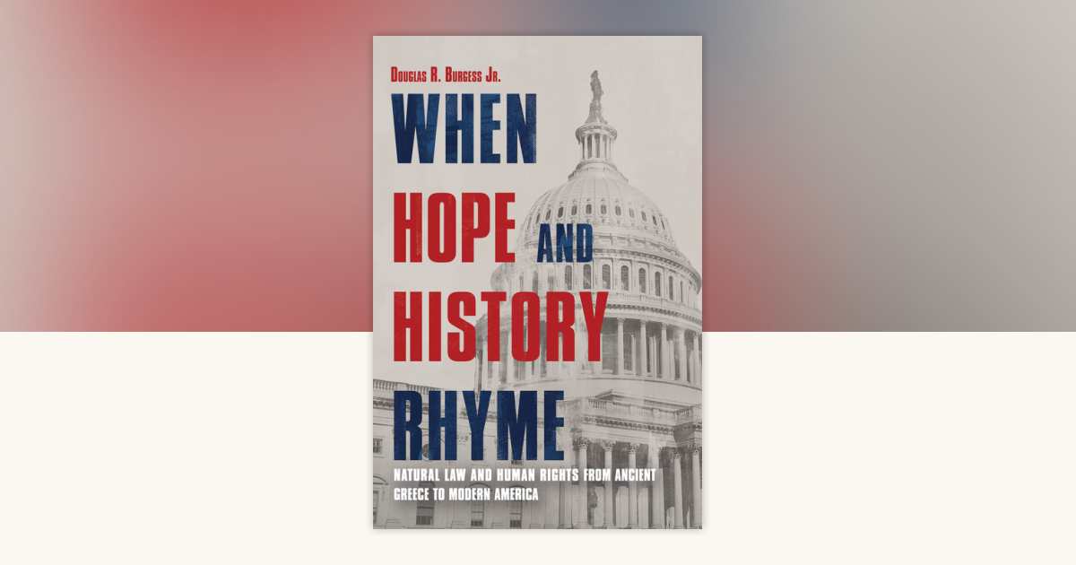 When Hope and History Rhyme by Douglas Burgess: 9781623545062 | PenguinRandomHouse.com: Books