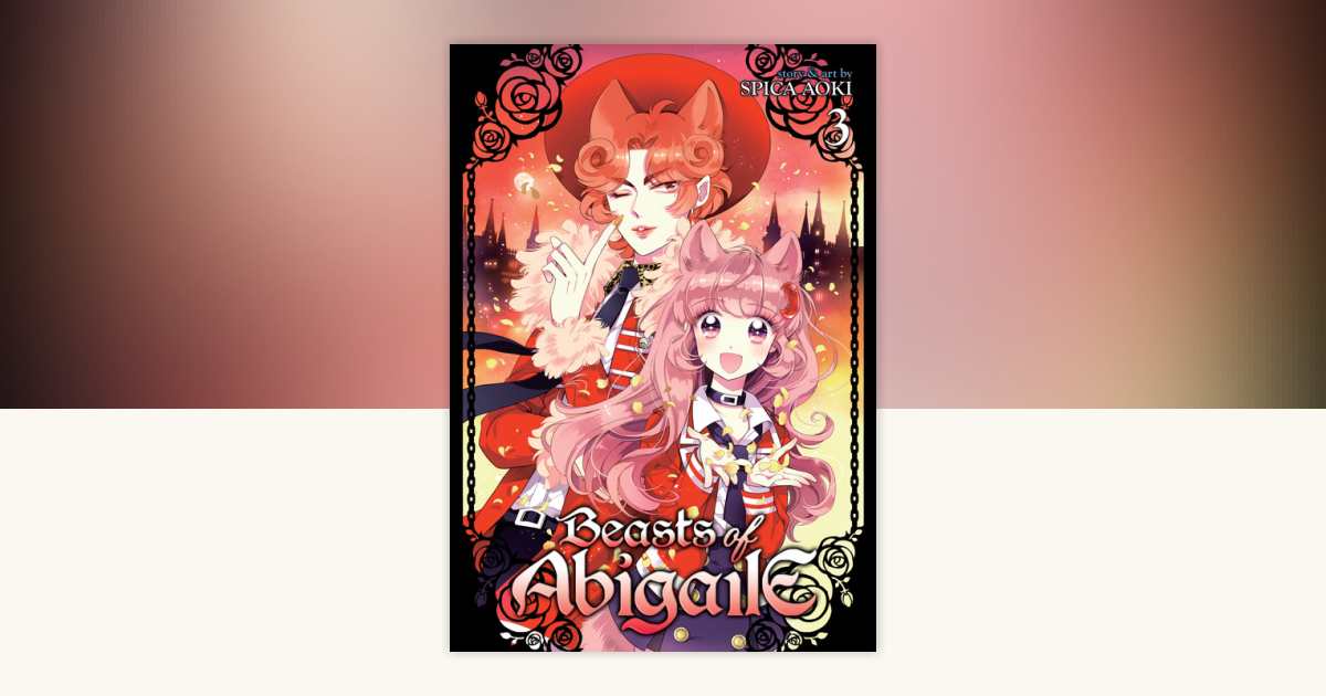 Beasts of Abigaile Vol. 3 by Spica Aoki 9781626927117