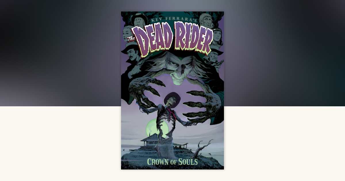 Dead Rider by Kevin Ferrara: 9781630084820 | PenguinRandomHouse.com: Books