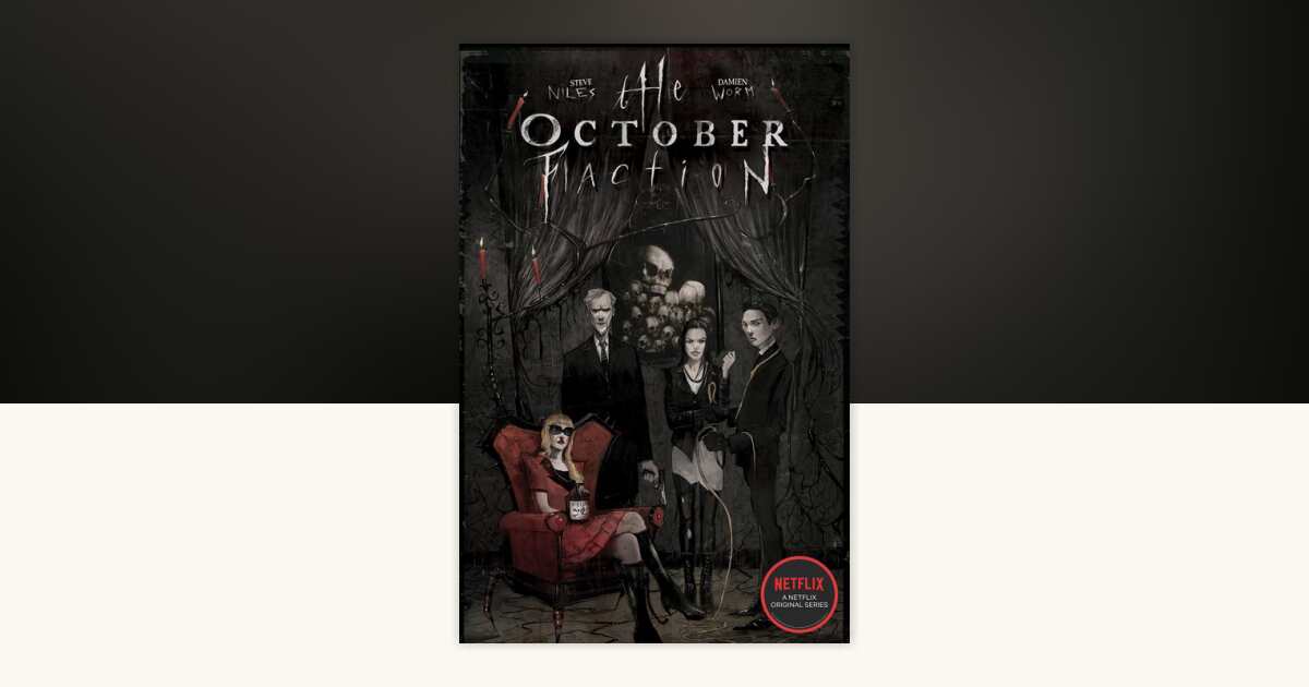 The October Faction, Vol. 1 by Steve Niles: 9781631402517 ...