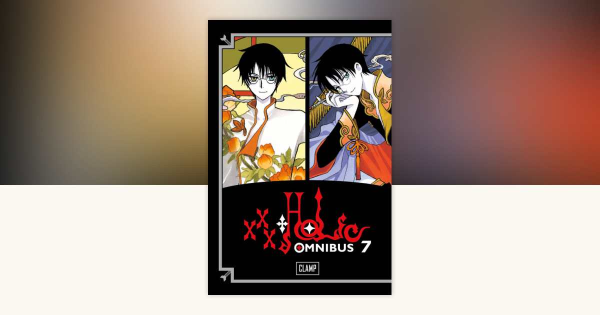 xxxHolic CLAMP 英語版　漫画　English Manga Xxx Holic XxxHolic Volume Manga English CLAMP Volumes 1 2 5