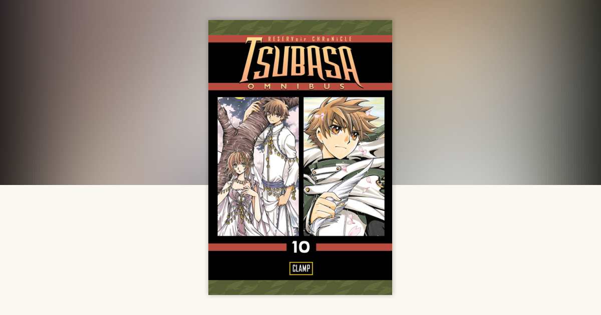Tsubasa Omnibus 10 by CLAMP: 9781632363046 | PenguinRandomHouse