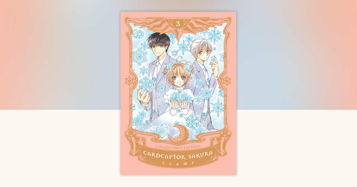 Cardcaptor Sakura Collector's Edition 3 by CLAMP: 9781632368669