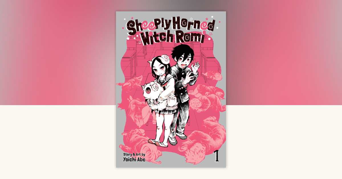 Sheeply Horned Witch Romi Vol. 1 by Yoichi Abe: 9781638581697