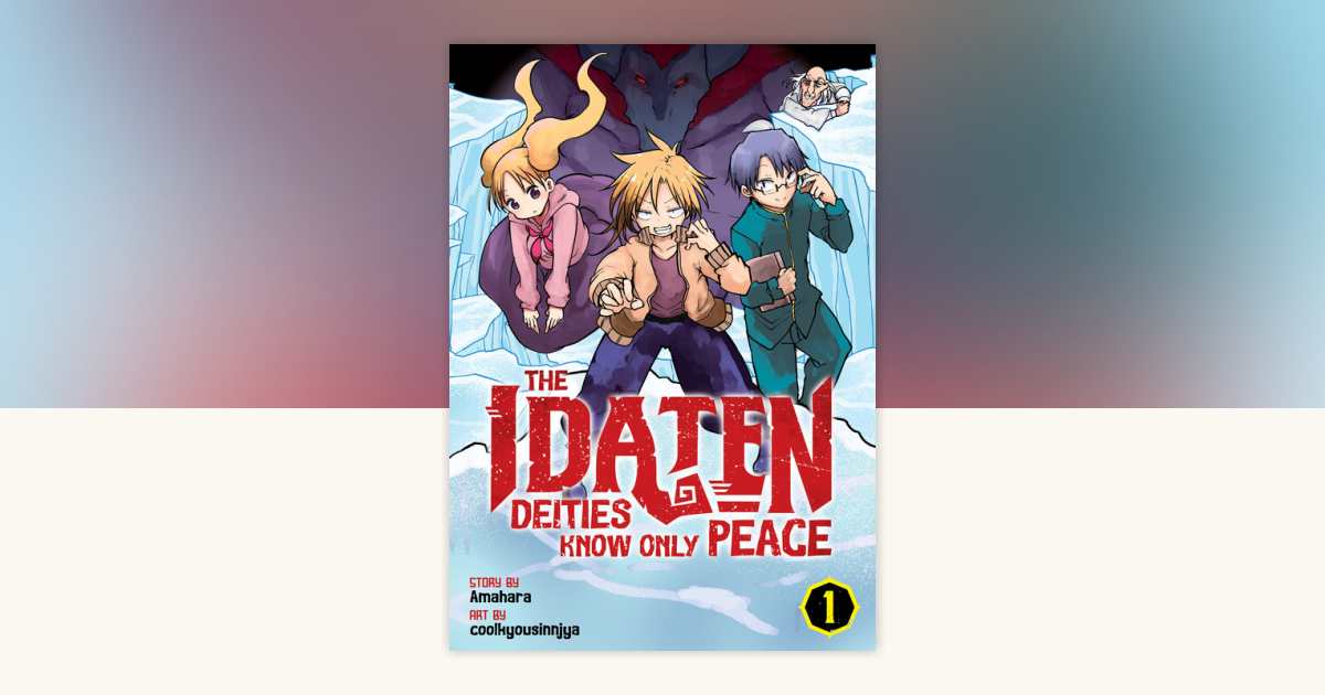 The Idaten Deities Know Only Peace Vol. 1 by Amahara: 9781638581987 ...