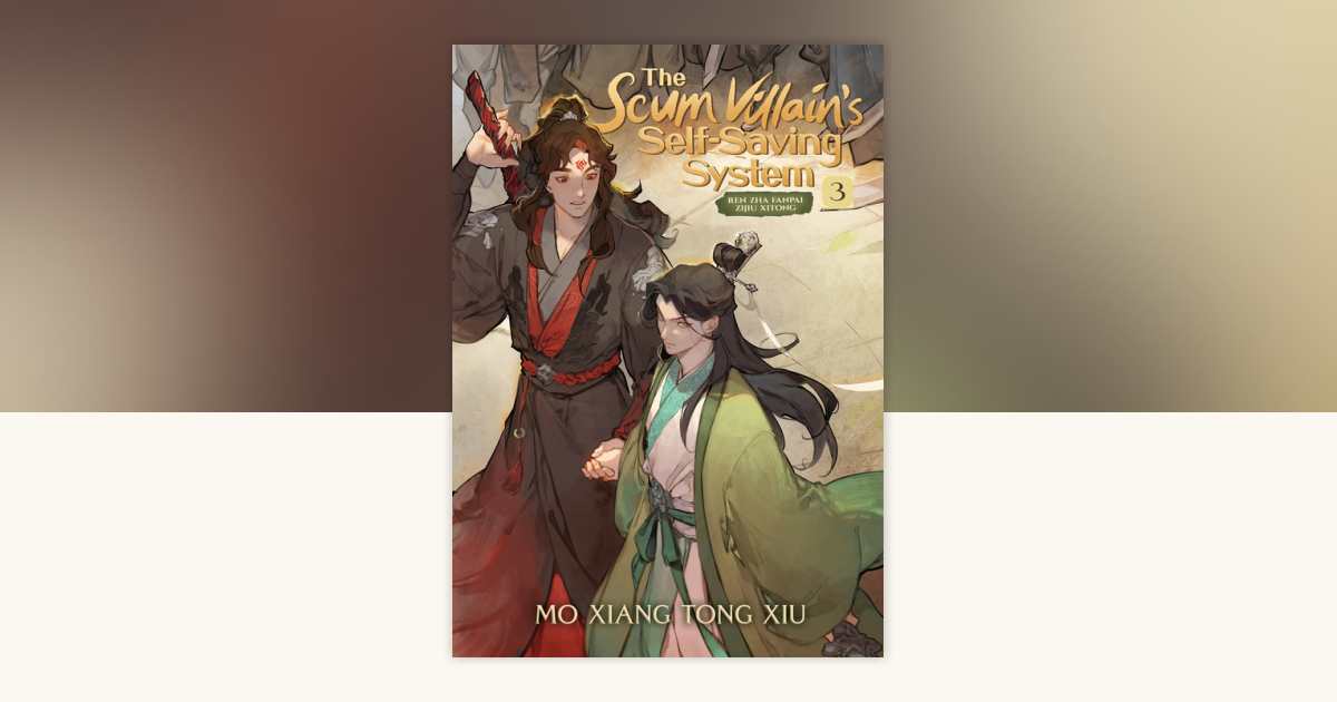 The Scum Villain's Self-Saving System: Ren Zha Fanpai Zijiu Xitong