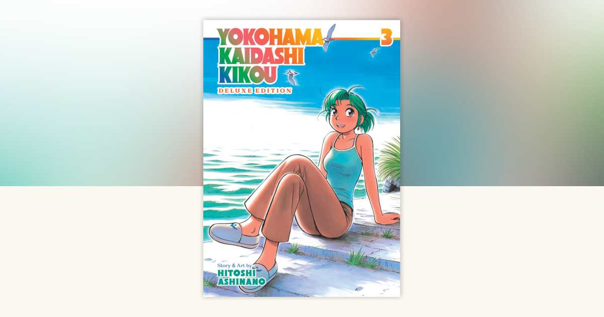 Yokohama Kaidashi Kikou: Deluxe Edition 3 by Hitoshi
