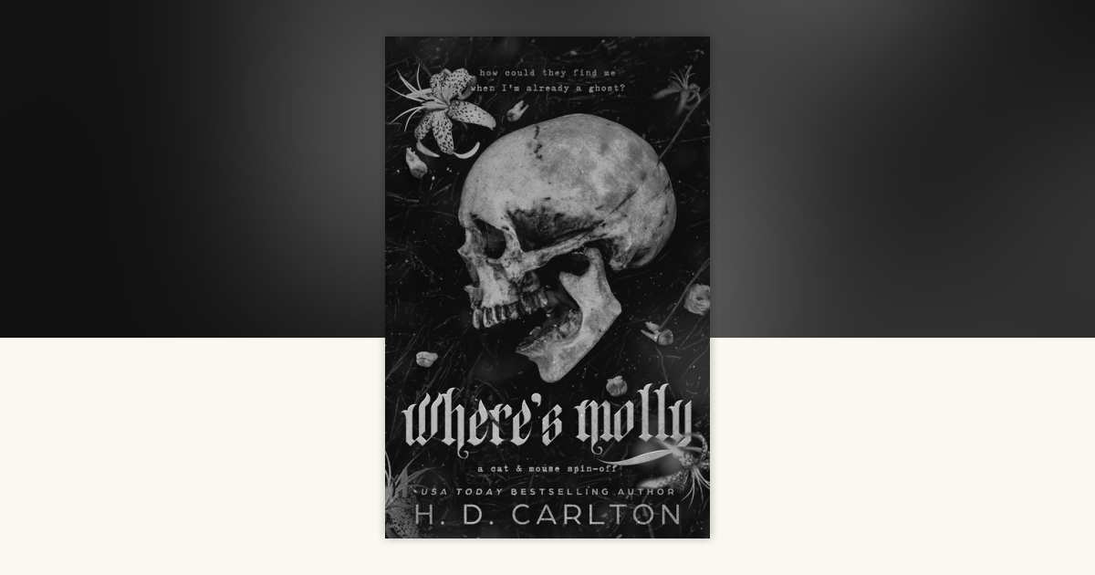Where's Molly by H. D. Carlton 9781638932482