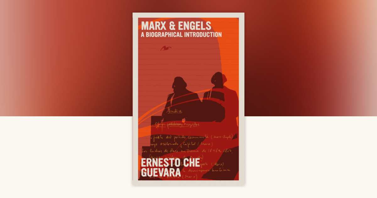 Marx & Engels by Ernesto Che Guevara: 9781644212912 ...