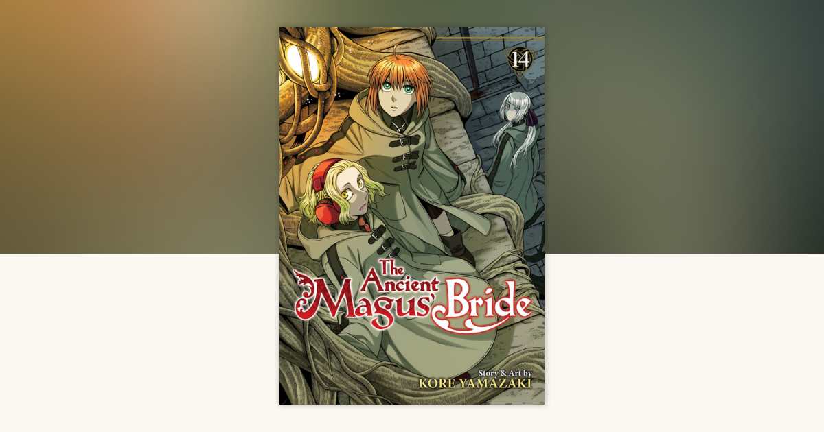The Ancient Magus' Bride Vol. 14 by Kore Yamazaki: 9781645058052