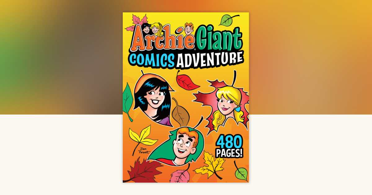 Archie Giant Comics Adventure by Archie Superstars: 9781645769255 ...