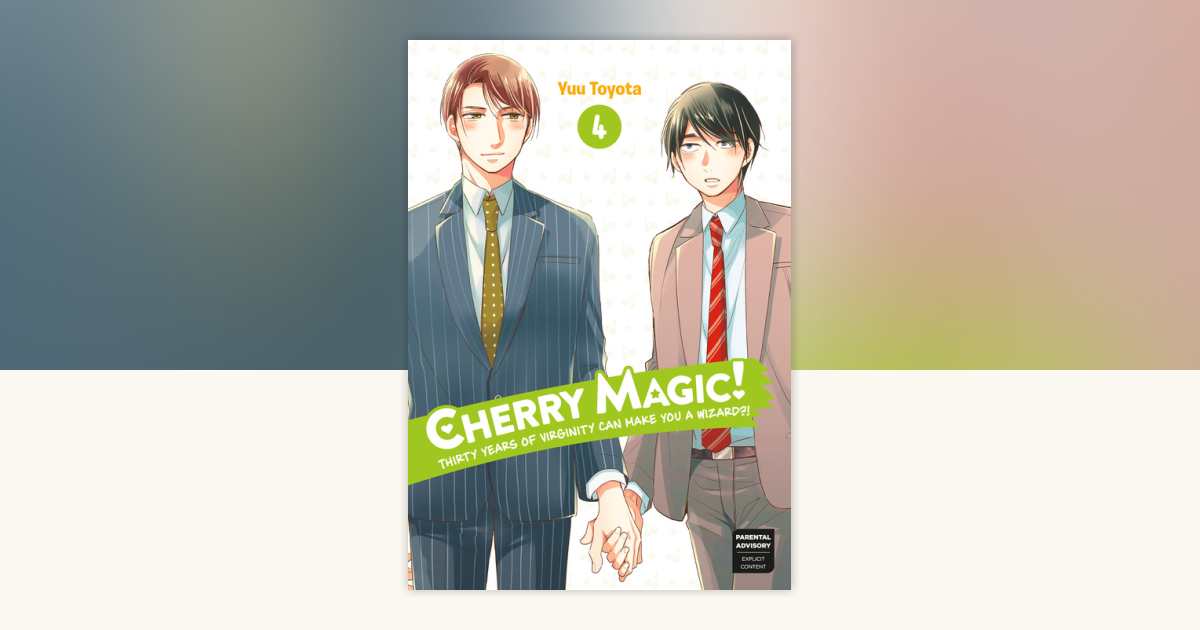 Cherry Magic! Thirty Years of Virginity Can Make You a Wizard?! 04