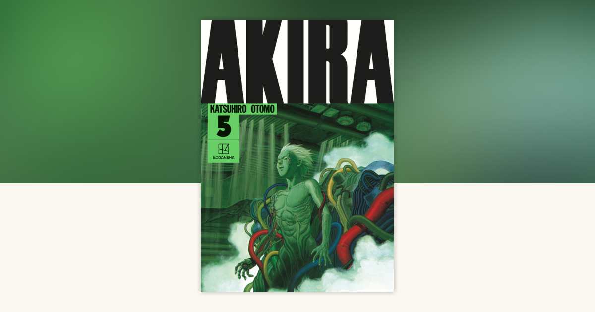 AKIRA Hardcover Collection 5 by Katsuhiro Otomo: 9781646511389
