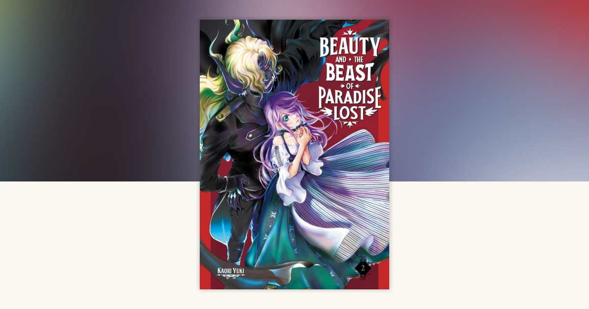 Beauty and the Beast of Paradise Lost 2 by Kaori Yuki