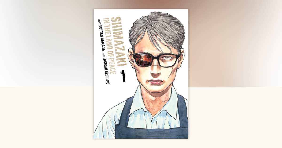 Shimazaki in the Land of Peace 1 by Gouten Hamada