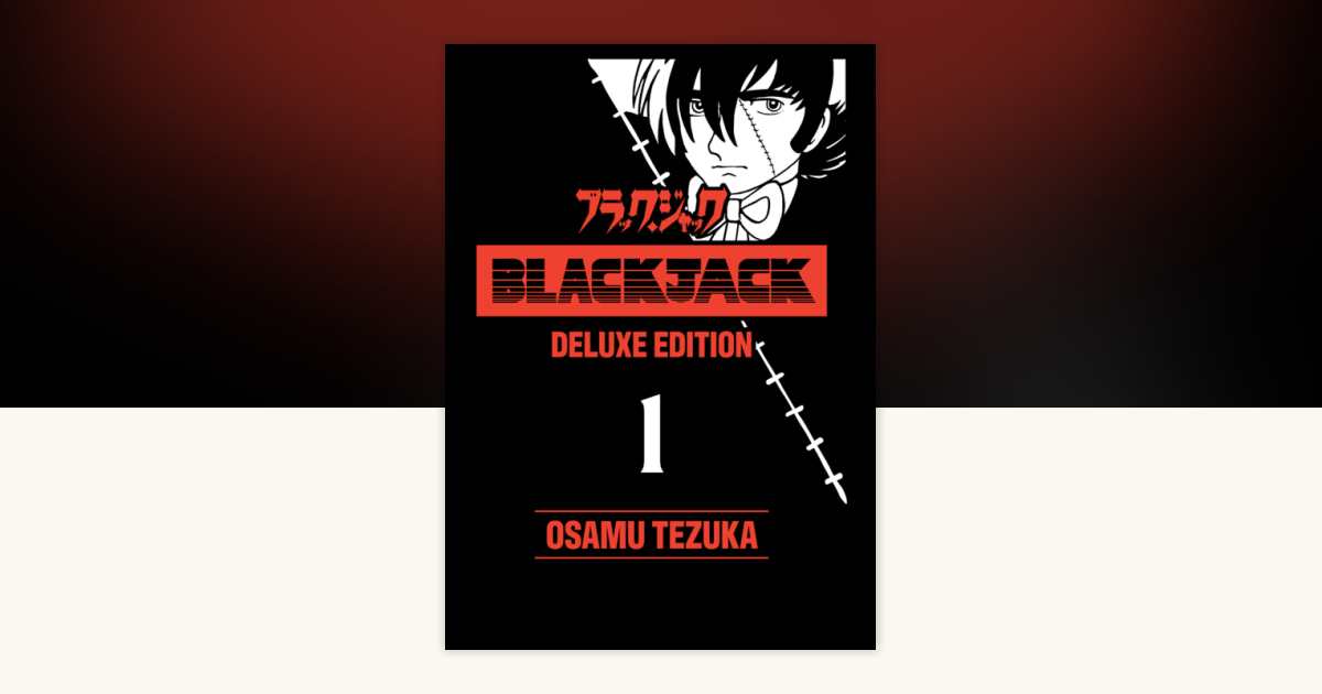 Black Jack Deluxe 1 by Osamu Tezuka: 9781647296155